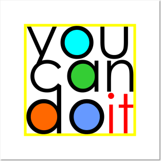 You can do it Posters and Art